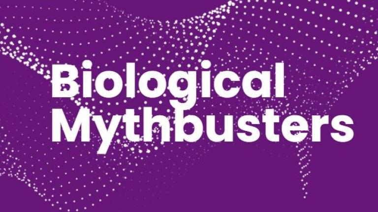 Biological Mythbusters